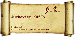 Jurkovits Kán névjegykártya